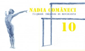 Nadia Comaneci. 10. Flipbook